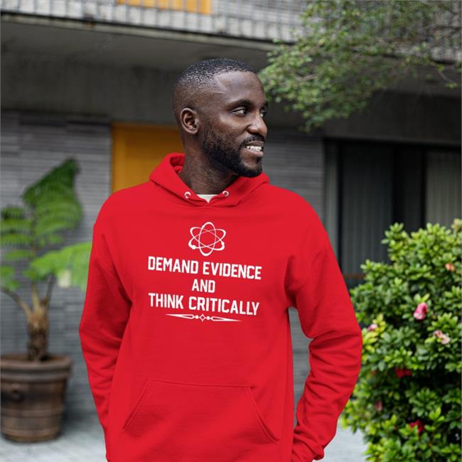Morisal66 Demand Evidence Think Critically Shirt Tee
