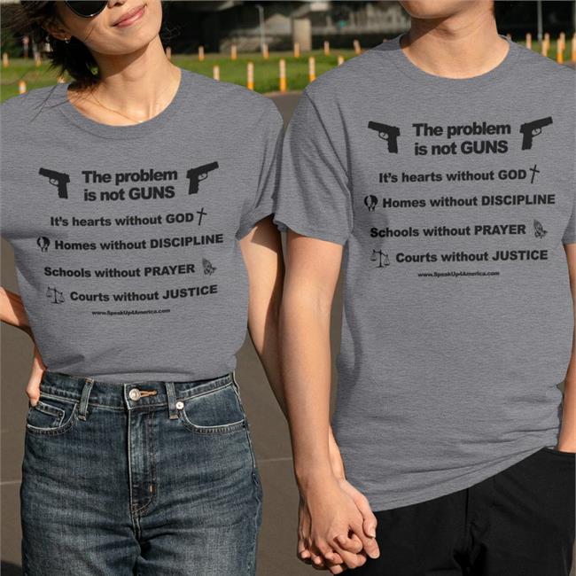 The Problem Is Not Gun It's Hearts Without God Shirt Shirts With Threatening Auras