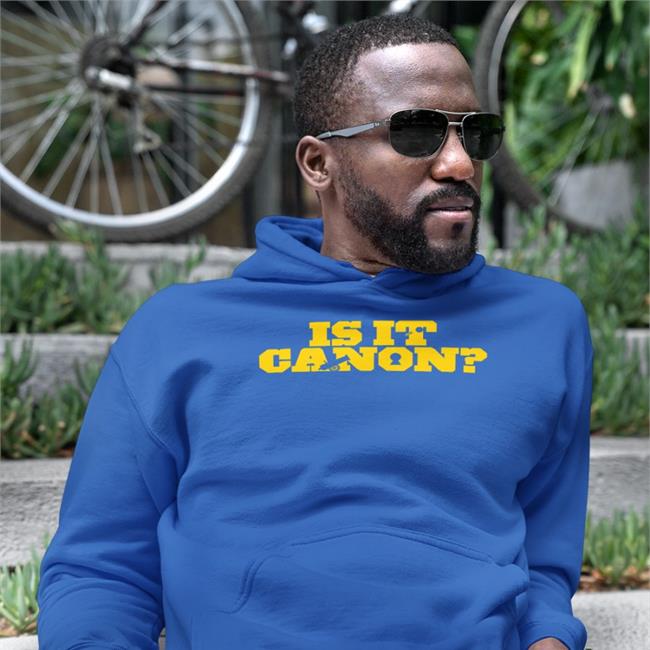Is It Canon Shirt