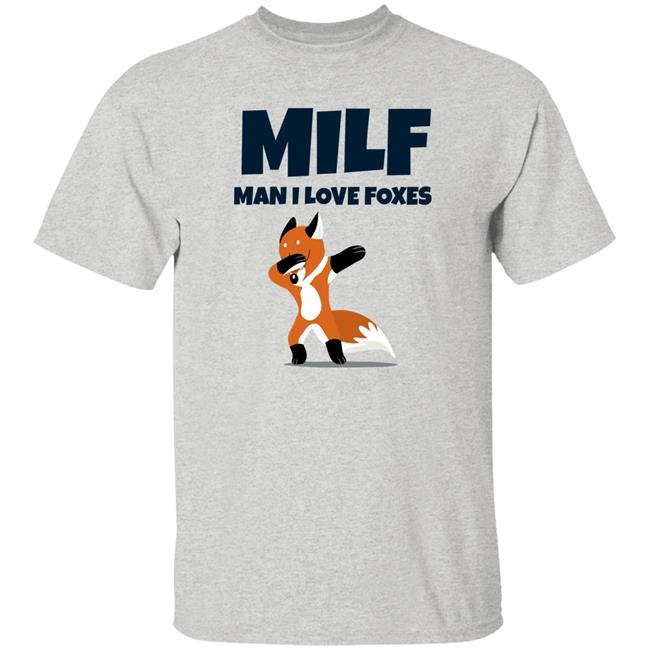 Milf Man I Love Foxes Shirt Fractal Fox