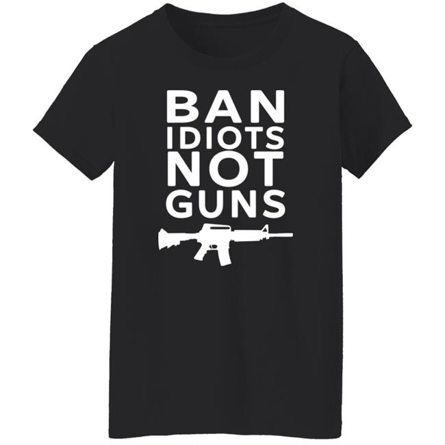 Jarrod Fisher Ban Idiots Not Guns Shirt