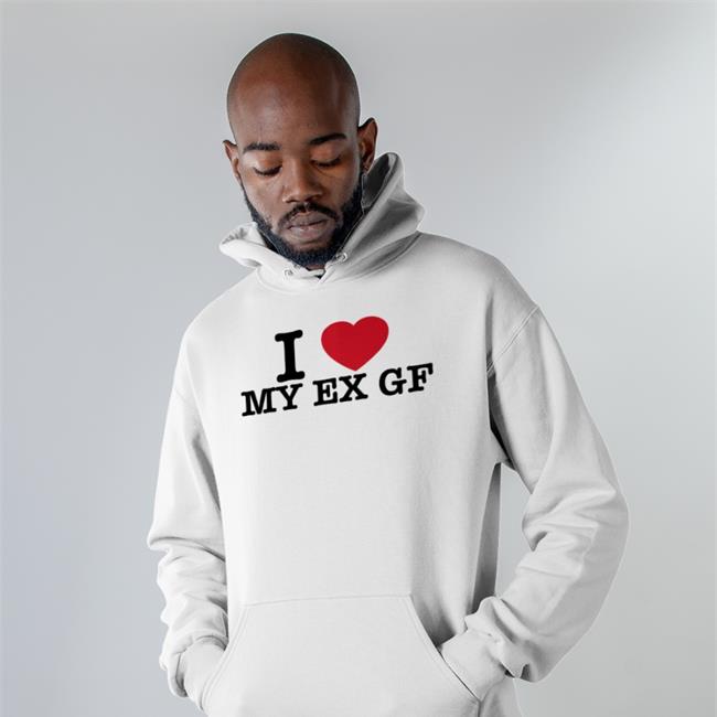 Braydennss I Love My Ex Gf T Shirt