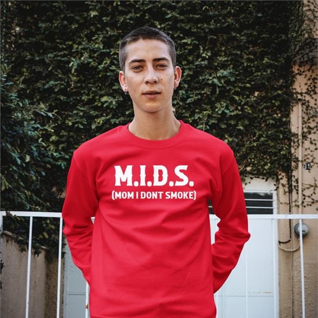 Mids Mom I Dont Smoke Tee