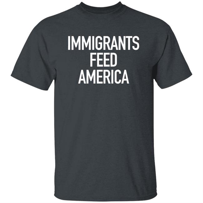 Immigrants Feed America T Shirt Jose Andres