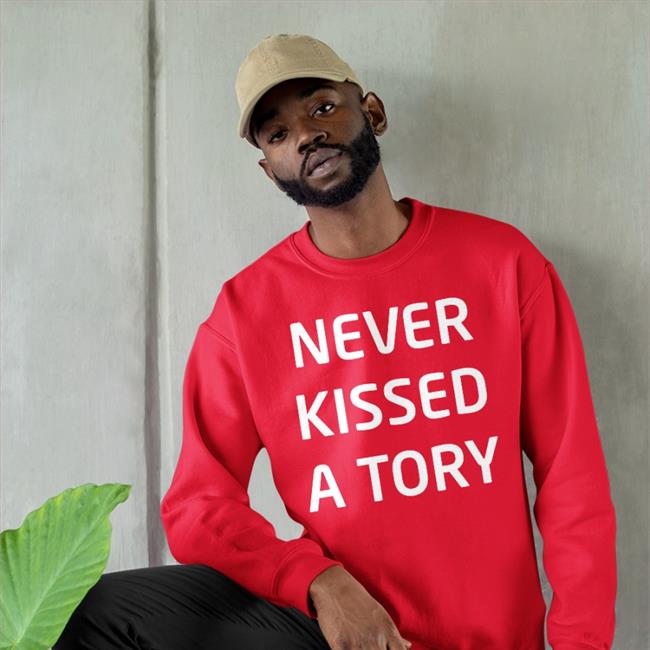 Lucympowell Never Kissed A Tory Shirts