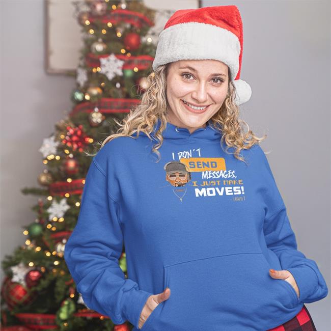 Pittsburgh I Don't Send Messages I Just Make Moves Shirt Mike Tomlin