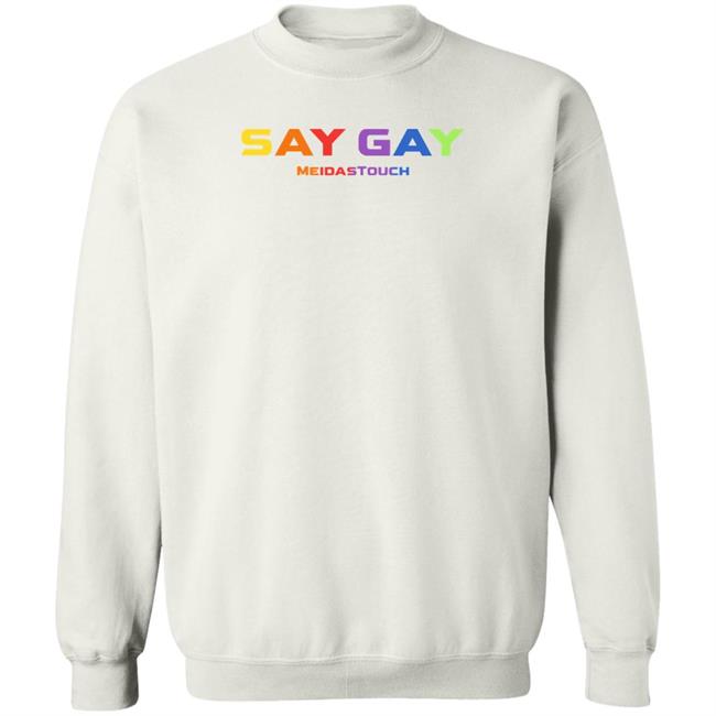 Texas Paul Say Gay Meidastouch Shirt Meidastouch Store