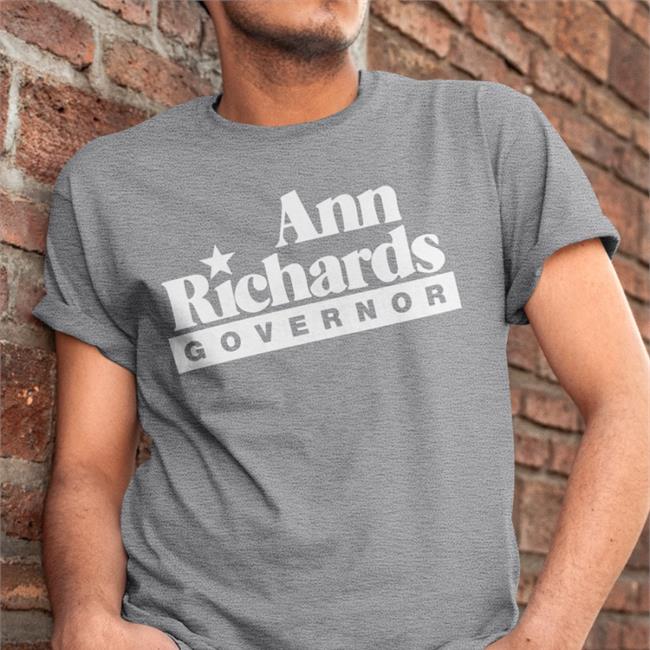 Ann Richards Governor Tee Shirt AnvilCards