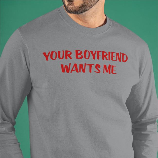 Your Boyfriend Wants Me Long Sleeve Tee Shirt Tobey Maguire