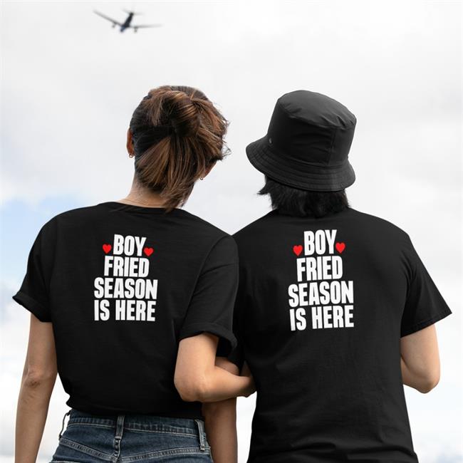 Translatedtees Boy Fried Season Is Here Shirts