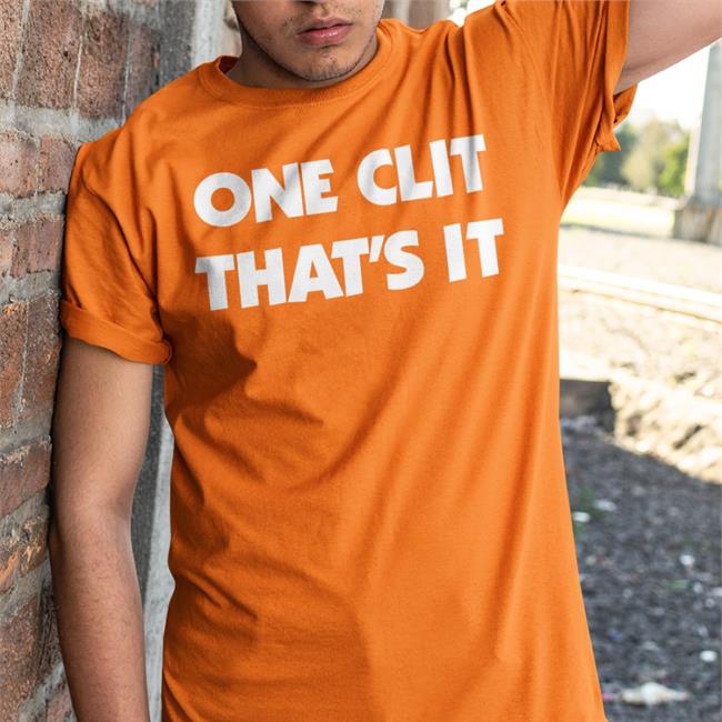 One Clit That's It Sweatshirt