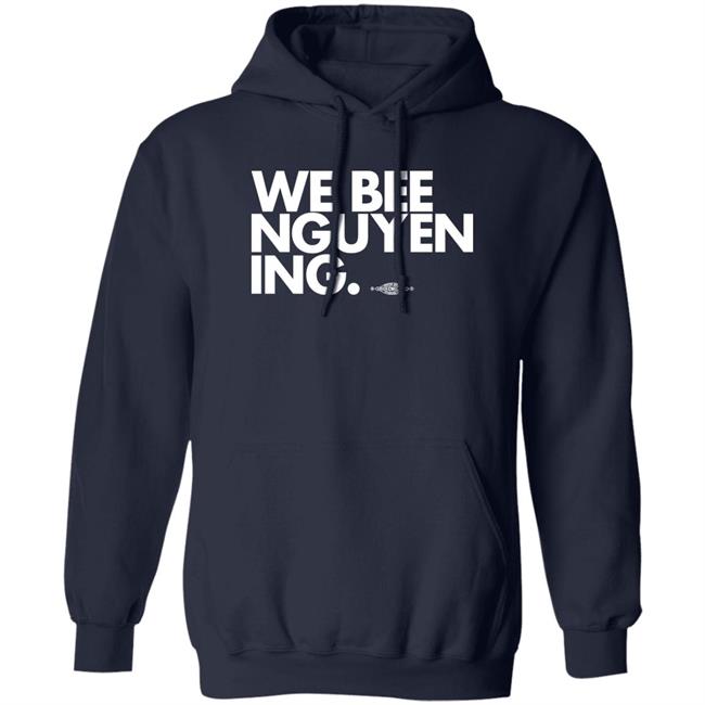 BeeForGeorgia We Bee Nguyening Shirt