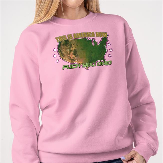 This Is America Now United States Missing Ohio Shirt This Is America Now Fuck You Ohio Shirt Lucca International Merch