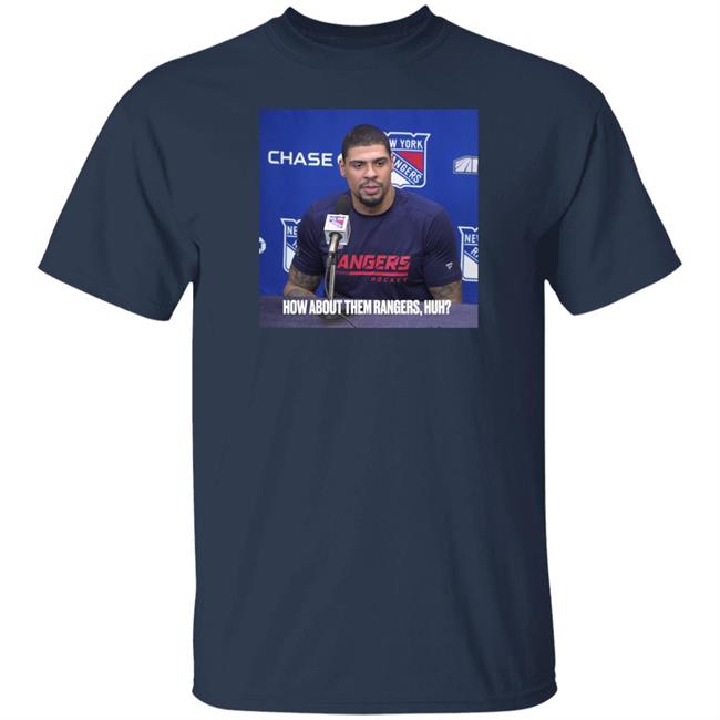 New York Rangers How About Them Rangers Huh Shirt