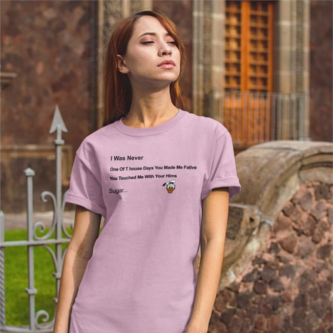Poorly Translated Shirts Store I Was Never One Of T House Days You Make Me Fative Hoodie