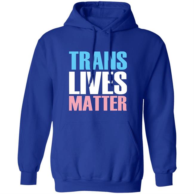 Trans Lives Matter T-Shirt Trans Lives Matter T-Shirt