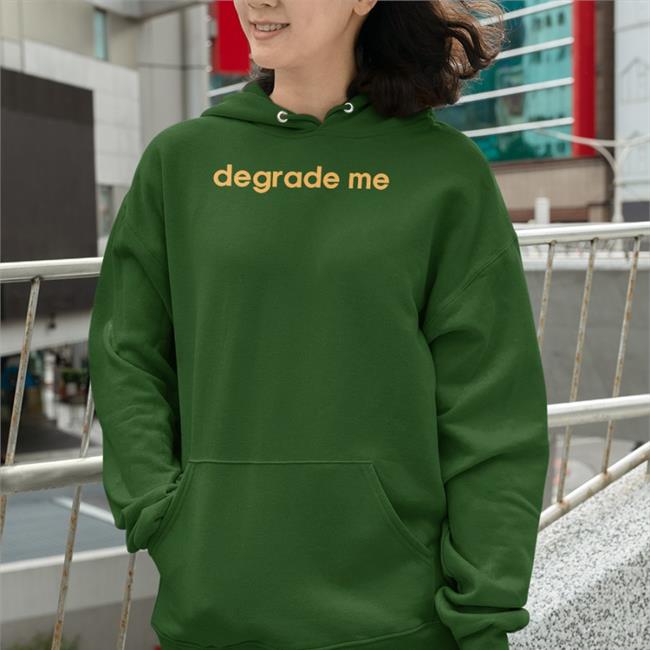 Degrade Me T Shirt