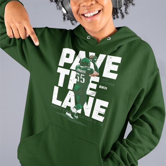Lane Johnson Philadelphia Pave The Lane Td Wht New Shirt Nick Sirianni
