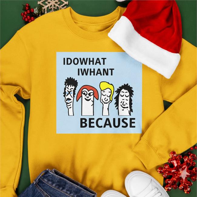 Translatedtees I Do What I Whant Because Shirt Translatedtees I Do What I Whant Because Shirt