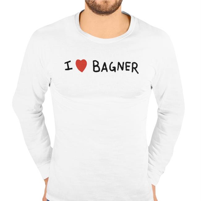 I Love Bagner T Shirt
