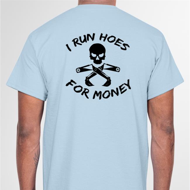 Shirtsthtgohard I Run Hoes For Money Sweatshirt