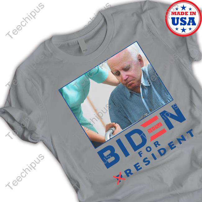 Biden For Resident Sweatshirt