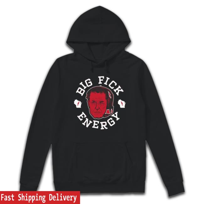 Luke Fickell Big Fick Energy T-Shirt
