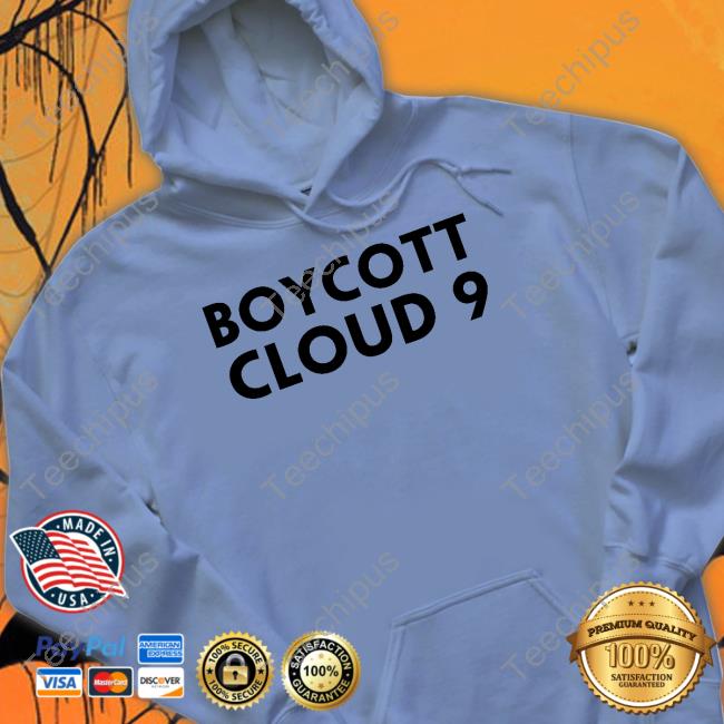 Boycott Cloud 9 T Shirt