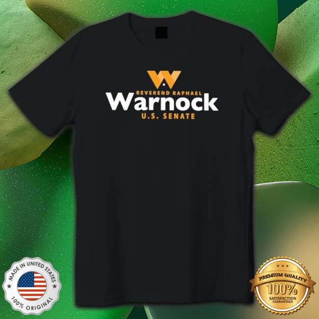 Official Reverend Raphael Warnock Us Senate Sweatshirt