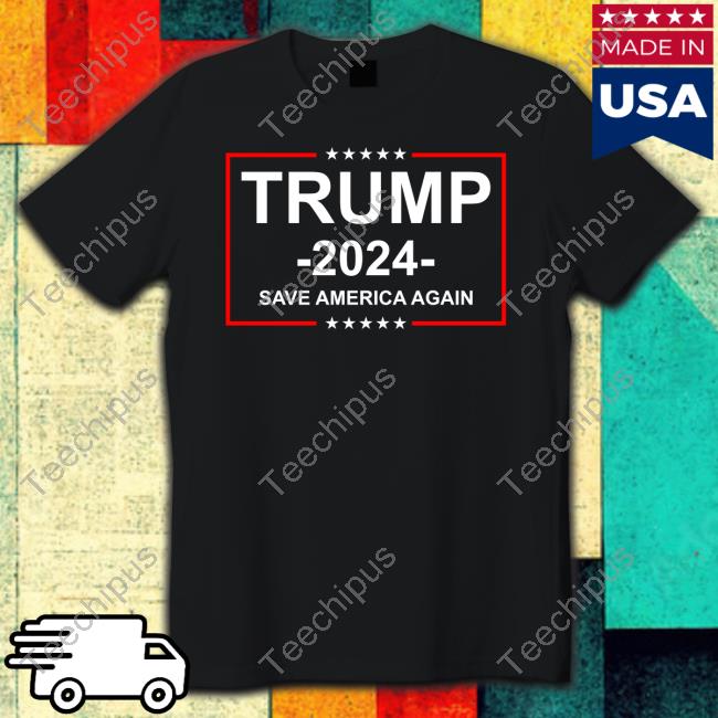 Maga Trump 2024 Save America Again Shirt