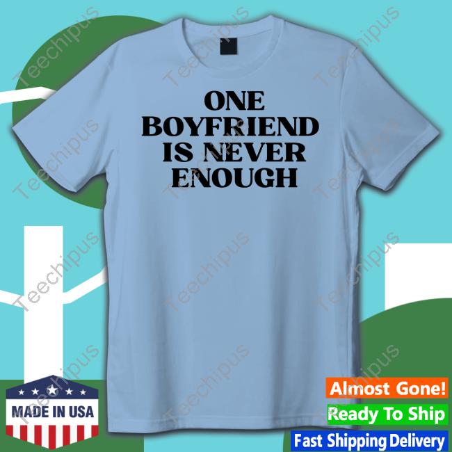 Porsha One Boyfriend Is Never Enough Long Sleeved T-Shirt