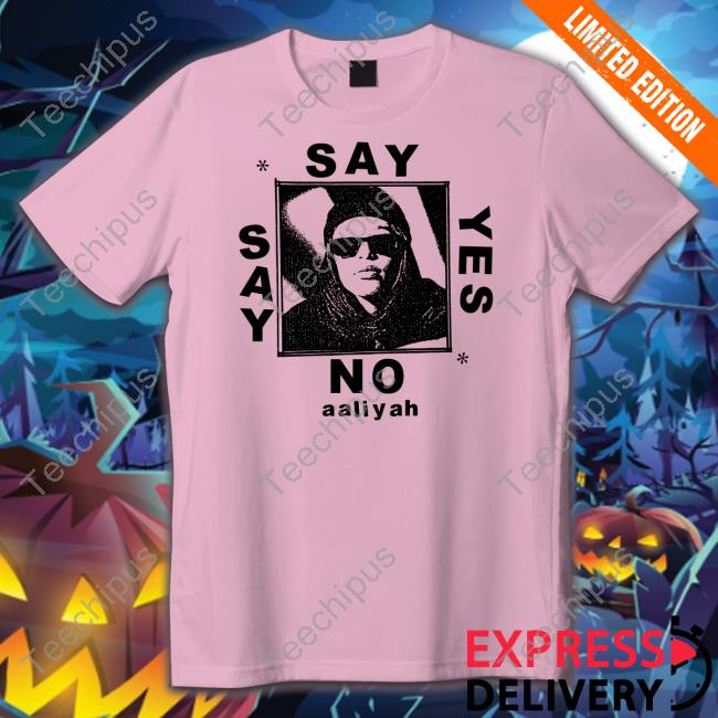 Lowlvl Say Yes Or Say No Aaliyah Tee Shirt