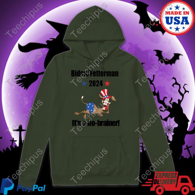 Biden Fetterman 2024 It's A No-Brainer Shirt Biden Fetterman 2024 It's A No-Brainer Hoodie