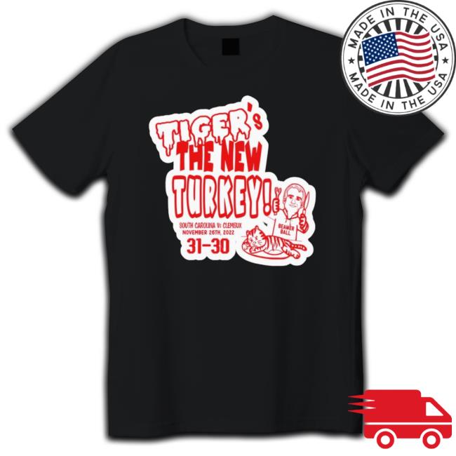 Tiger’S The New Turkey South Carolina Vs Clemson Shirt