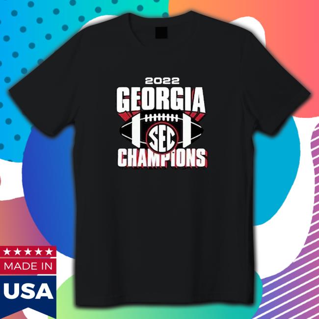 Top 2022 Sec Football Conference Champions Georgia Bulldogs Tee Shirt Top 2022 Sec Football Conference Champions Georgia Bulldogs Shirt