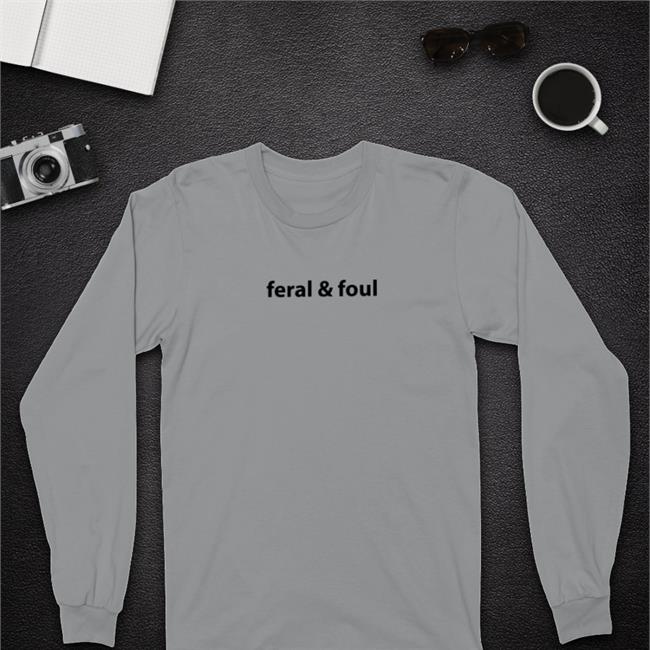 Feral & Foul Sweatshirt Barstool Sports Store