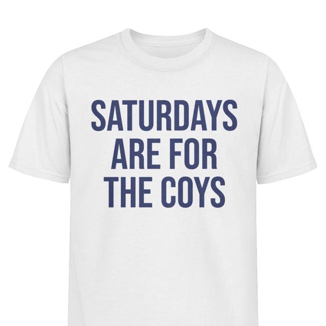 Dave Portnoy Barstoolsports Store Saturdays Are For The Coys Shirt