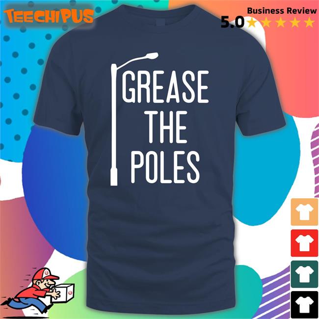 Philly Grease The Poles Shirt