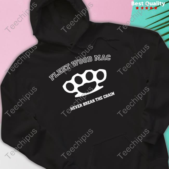 Methsyndicate Fleet Wood Mac Never Break The Chain Shirts