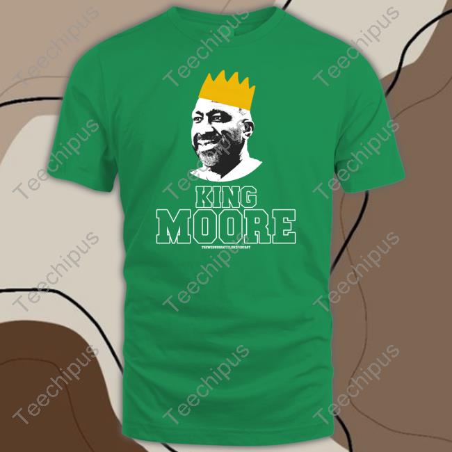 Wawaw76 King Moore Shirt