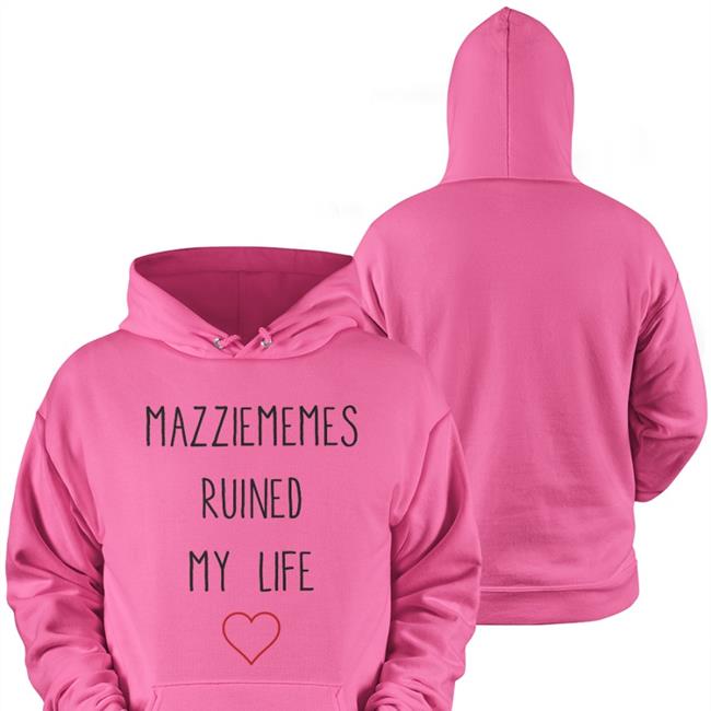 Mazziememes Ruined My Life Shirt
