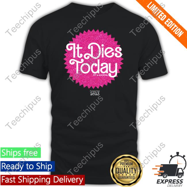 Itdiestodayofficial Idt Is Everything Pullover Long Sleeve T Shirt