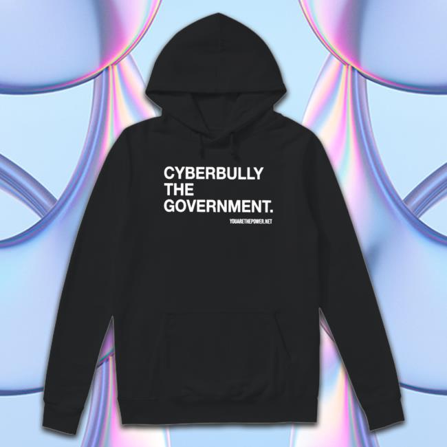 Official Cyberbully The Government Tee Shirt