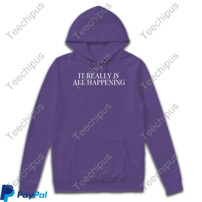 Dearmedia Scheana Shay #Itreallyisallhappening Shirt, T Shirt, Hoodie, Sweater, Long Sleeve T-Shirt And Tank Top