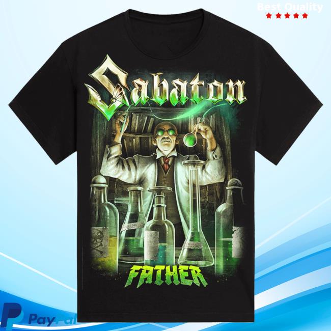 Official Sabaton Merch Store Sabaton Father Of Life And Death Shirt New Sabaton Shop