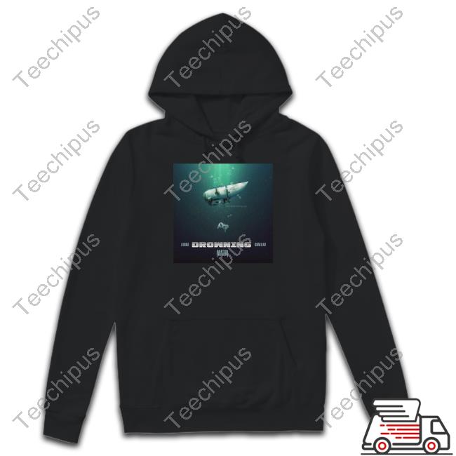 Wearableclothing Drowning Oceangate Hoodie