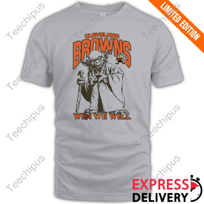Cleveland Browns Junk Food Disney Star Wars Yoda Win We Will Hooded Sweatshirt