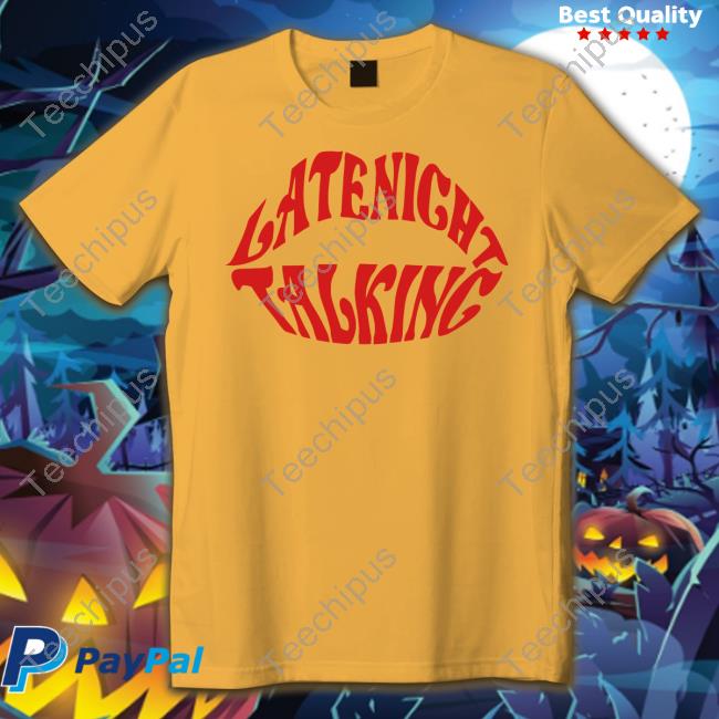 Concertleaks Late Night Talking T Shirt