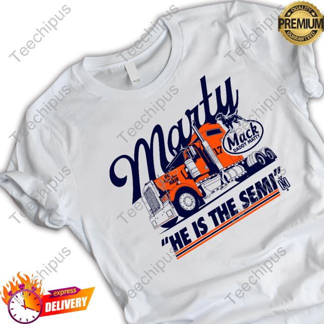 Yes Men Outfitters Merch Marty Mack Daddy Matty He Is The Semi New Shirt