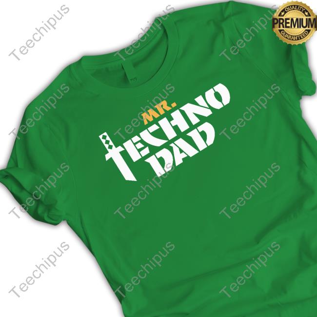 Mr Techno Dad T Shirt